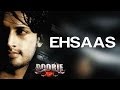 Ehsaas Hoon - Doorie | Atif Aslam | Sachin Gupta, Mithoon & Atif Aslam