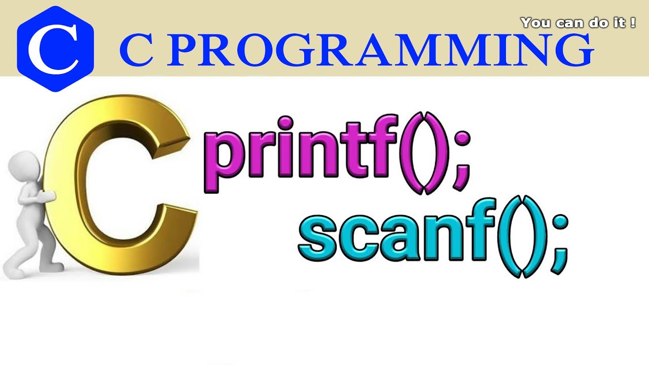 How To Use Printf And Scanf Function In C Programming - YouTube