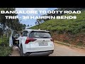 Bangalore to Ooty Roads Trip | 36 Hairpin Bends| De Rock Jungle living resort Coonor