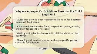 Why Are Age-specific Guidelines Essential For Child Nutrition? - Child Nutrition Essentials