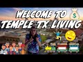 What To Expect Living In Temple Texas