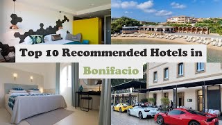 Top 10 Recommended Hotels In Bonifacio | Best Hotels In Bonifacio