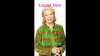 LOUISE HAY -  You can heal your life [Youtube 2022] #shorts