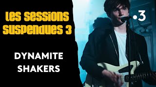 Dynamite Shakers - The bell behind the door [Les Sessions Suspendues]