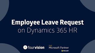 How to make a Leave Request in Microsoft Dynamics 365 HR