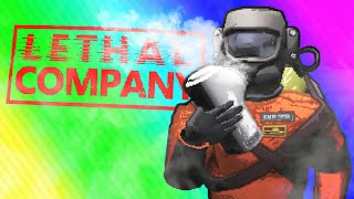 Lethal Company - A Little Something to Take The Edge Off!