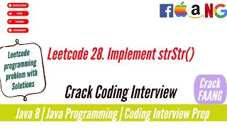 Implement strStr() function | Leetcode 28 Solution in Java | Crack FAANG | Crack Coding Interview