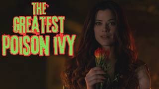 GOTHAM HAD THE BEST POISON IVY