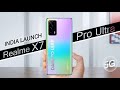 Realme X7 Pro Extreme Edition(Ultra) - First Look, Features, India Launch and Price!