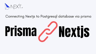 How to connect Nextjs app to postgresql prisma | vercel database