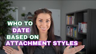 What is My Attachment Style? Easy Assessment \u0026 Application