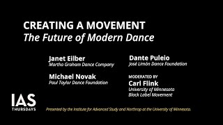 IAS Thursdays | Creating a Movement: The Future of Modern Dance