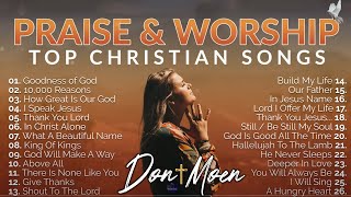 Top Praise and Worship Songs 2025 Playlist - Nonstop Christian Gospel Songs