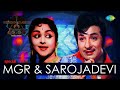 m.g.r sarojadevi podcast weekend classic radio show எம்.ஜி.ஆர் சரோஜாதேவி hd songs