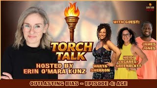 Torch Talk - Episode 4: Age w/ Marya Sherron, Heidi Lagares-Greenblatt & James Jones