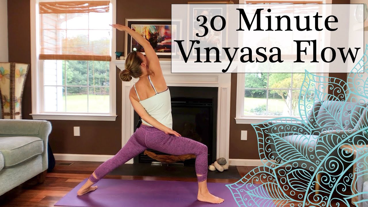 30 MINUTE VINYASA FLOW INTERMEDIATE YOGA - An Invigorating Yoga ...