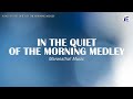In The Quiet Of The Morning by Maranatha! Music - Lyrics Video