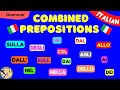 Italian COMBINED PREPOSITIONS (with exercise)