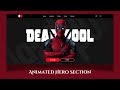 Animated Responsive Deadpool Website Using HTML CSS and JavaScript