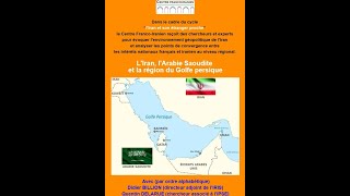"L'Iran, l'Arabie Saoudite et la région du Golfe persique"  - Vendredi 22 mai 2023