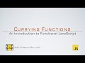 Currying Functions in JavaScript