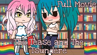 The Tease and The Tsundere/ 🏳️‍🌈Lesbian Gacha Club Mini Movie🏳️‍🌈 (Read Description)