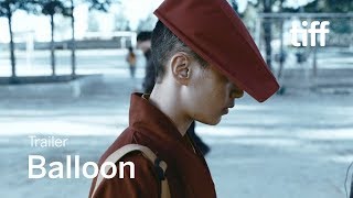 BALLOON Trailer | TIFF 2019