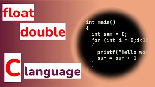 C programming: Float, double data types