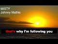 Misty , JOHNNY MATHIS karaoke