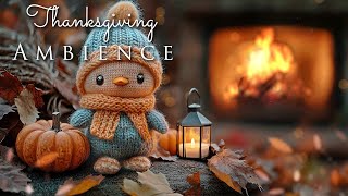 Thanksgiving Season Ambience ✨🐦 Cute Bird, Autumn Fireplace Sounds for Relaxing, Sleep and Study