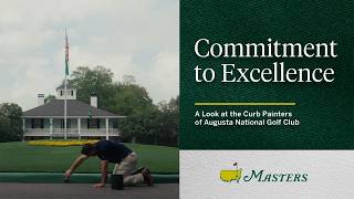 An Homage to the Craft | The Curb Painters of Augusta National