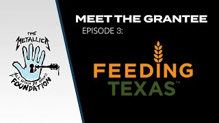 AWMH Presents Meet the Grantee: Episode 3 - Feeding Texas