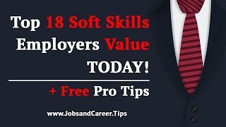 Top List of 18 Soft Skills Employers Value With Definitions and Examples