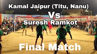 Kamal Jaipur (Titu, Nanu) Vs Suresh Ramkot at Jaat Hostel Bikaner Shooting Volleyball Tournament