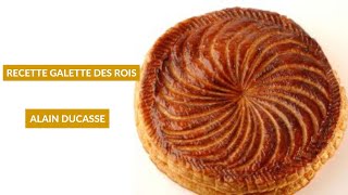 The chef's recipe: GALETTE DES ROIS by ALAIN DUCASSE