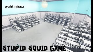 Stupid Squid Game SS2 on roblox. (READ DA DESC)