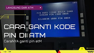 Cara Mengganti Kode Pin di ATM