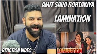 Reaction video | Lamination ( OFFICAL video ) Amit Saini Rohtakiya | Anjali Raghav | New Haryanvi