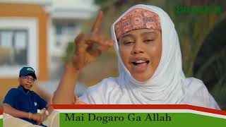 Nura Country Mai Dogaro Ga Allah @Official Video