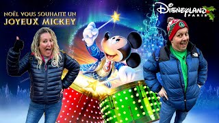 AMBIANCE ET SPECTACLES DE LA SAISON DE NOEL A DISNEYLAND PARIS