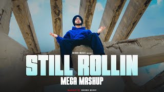 Still Rollin Mega Mashup | Shubh ft.Imran Khan | Still Rollin | Aaja We Mahiya | Shubh Music