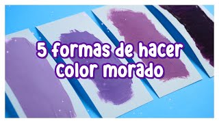 🟣 5 formas de hacer color morado (púrpura - violeta) mezclas de colores