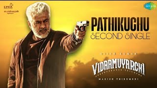 VIDAAMUYARCHI SECOND SINGLE UPDATE 🤩💥| AJITH | TAMIL CINEMA INFO