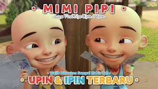 DJ TIKTOK | PIPI MIMI VERSI UPIN & IPIN TERBARU