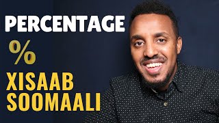 Xisab af Somali I Percentage 01 | Barro sida looga shaqeeyo xisaab Soomaali boqoleey  ubadal jajab