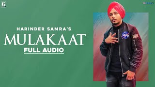 Mulakaat : Harinder Samra (Full Song) Punjabi Albums 2020 | GK Digital | Geet MP3