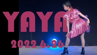 【YAYA ダンチャレ 2022 6.26 2ステージ】《St.James Ballroom / Alice Francis》《踊 / Ado》FIX Ver.映像付　東京アイドル劇場 YMCAホール