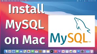 How to Install MySQL on MacOS