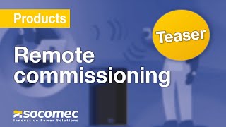 Remote commissioning - teaser