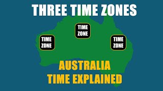 Time in Australia: Why the Country Has Three Different Time Zones